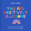 You Are Positively Awesome Book