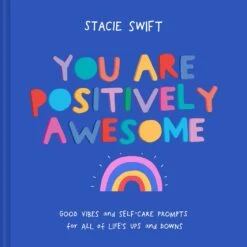 You Are Positively Awesome Book